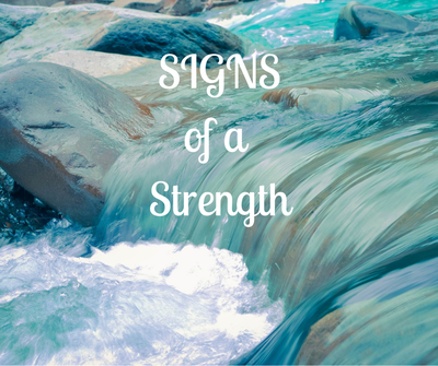 Do you know the SIGNs of your Strengths?