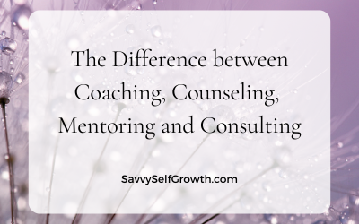 The difference between coaching, counseling, mentoring and consulting