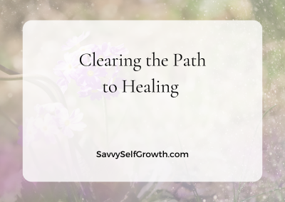 Clearing the Path to Healing