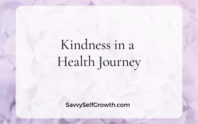 Kindness in a Health Journey
