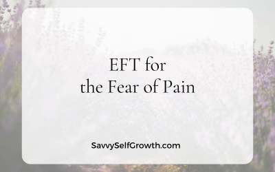 EFT for the Fear of Pain